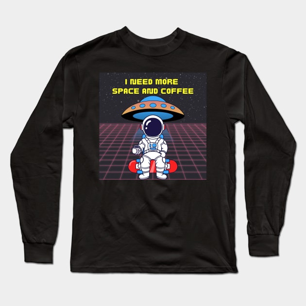 I need more coffee and space Long Sleeve T-Shirt by Artist usha